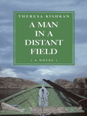 cover image of A Man in a Distant Field